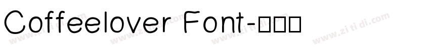 Coffeelover Font字体转换